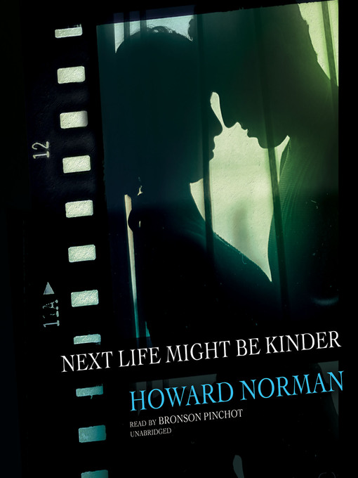 Title details for Next Life Might Be Kinder by Howard Norman - Available